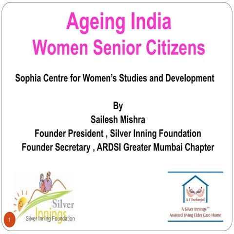Ageing India - Women Senior Citizens