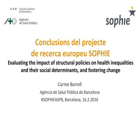 Conclusions del projecte de recerca europeu SOPHIE