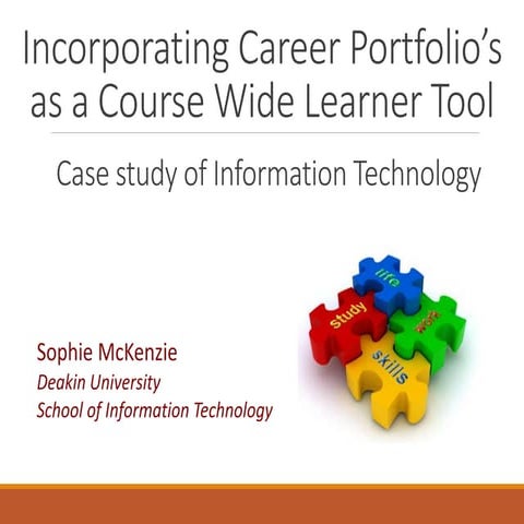 Sophie McKenzie 2014 - Incorporating career portfolios as a course-wide learn...