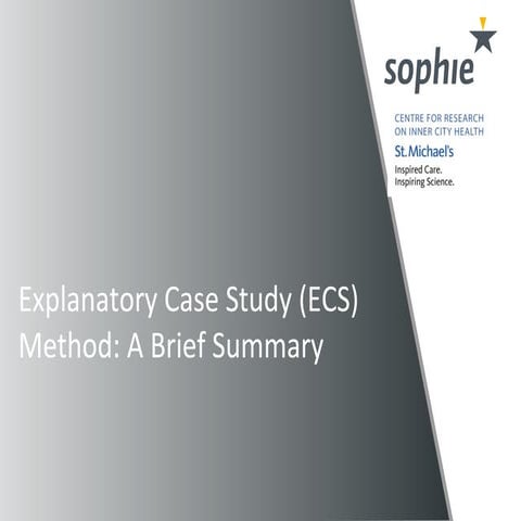 Explanatory Case Study (ECS) method: A Brief Summary | PPTX