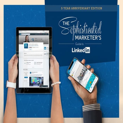 Maximizing Your B2B Potential: A Comprehensive Guide to LinkedIn ...