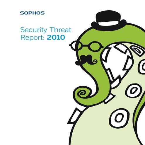 Sophos Security Threat Report Jan 2010 Wpna