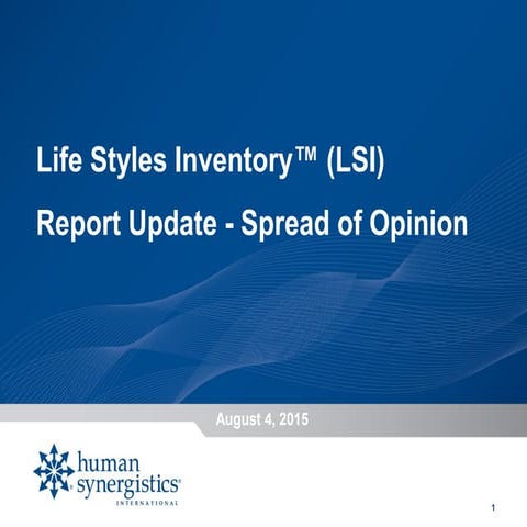 LSI Report Update - Spread of Opinion | PPT