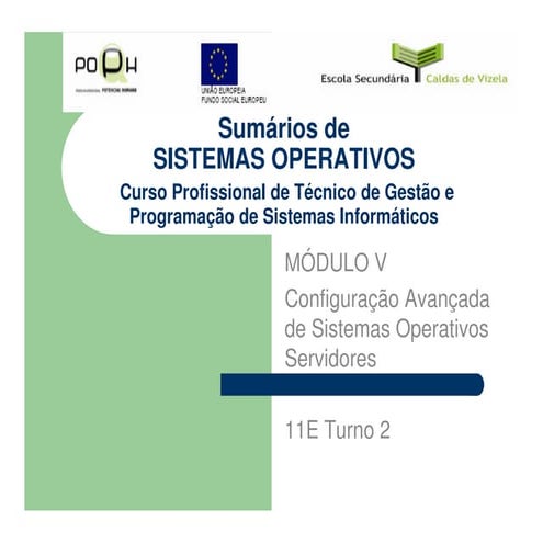 Advanced Configuration and Management of Operating Systems Servers in ...