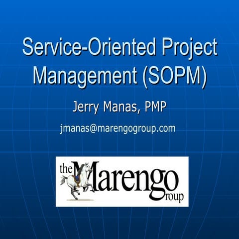 Service-Oriented Project Management (SOPM)