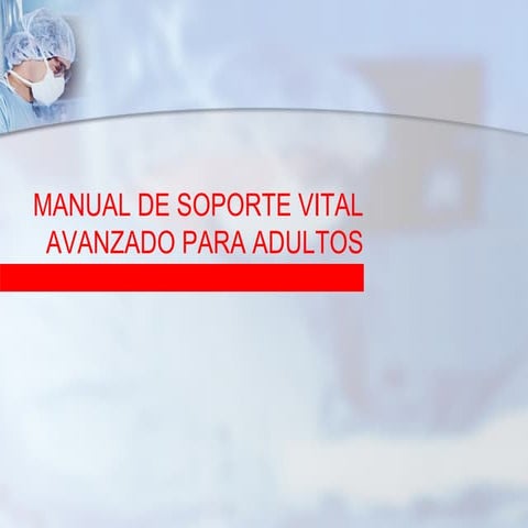 Soportevitalavanzado 090710120215-phpapp01