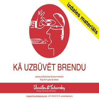 Kā uzbūvēt brendu (lekcija Sorainen...