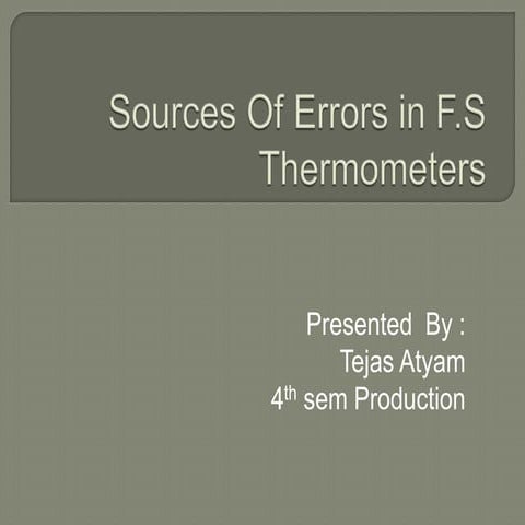 Sorces of errors in a filled system thermometer