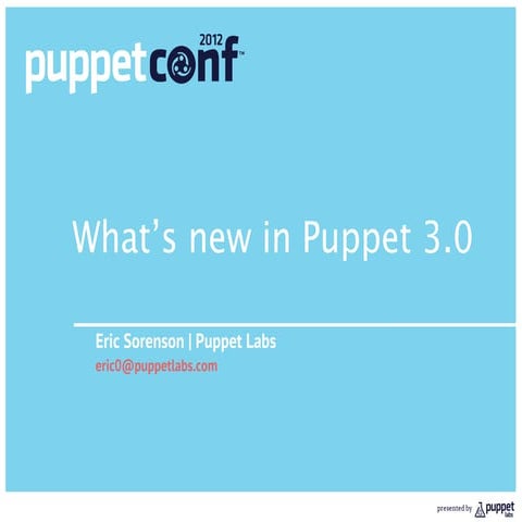 What's new in Puppet 3.0