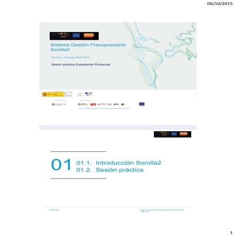 Sistema Gestión Presupuestaria Sorolla2 / Pedro Luis García Repetto