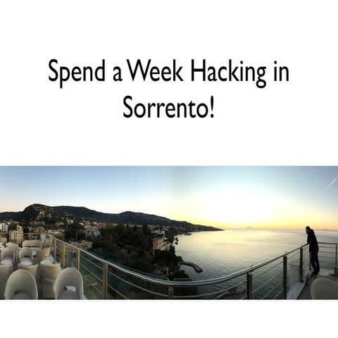 Spend a Week Hacking in Sorrento!
