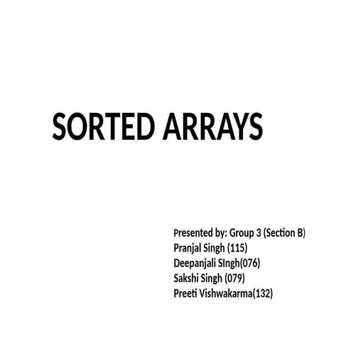 Comprehensive Guide to Sorted Arrays: Concepts, Operations, and ...