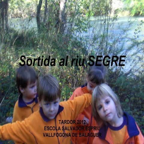 Sortida al riu segre2