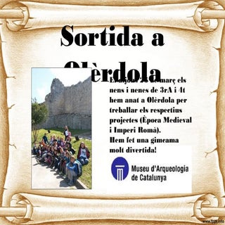 Sortida olèrdola 3r A i 4t