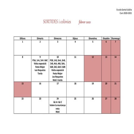 Sortides febrer 2021