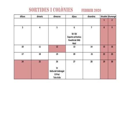 Sortides i colonies febrer 2020