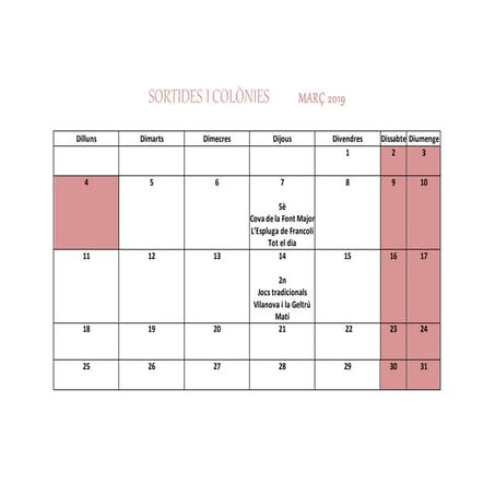 Sortides i colònies març 2019