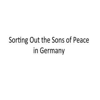 Sorting out the sons of peace in ge...