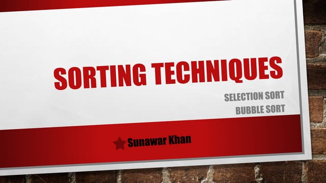Sorting techniques