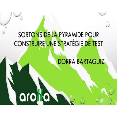 Sortons de la pyramide pour construire une strategie de test