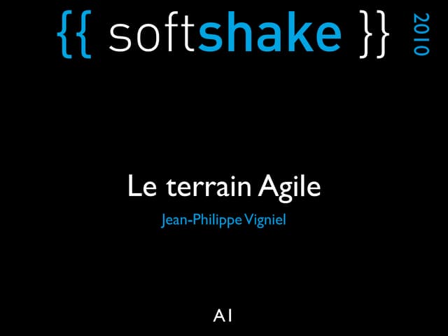 soft-shake.ch - Le terrain Agile