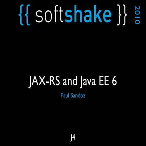 soft-shake.ch - JAX-RS and Java EE 6