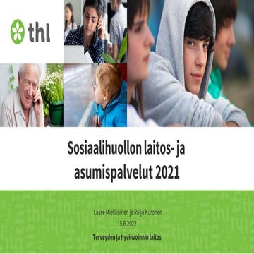 Sosiaalihuollon laitos- ja asumispalvelut 2021