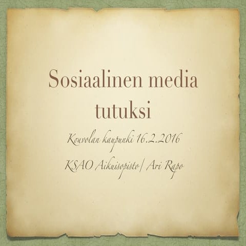 Sosiaalinen media tutuksi kouvolan kaupunki