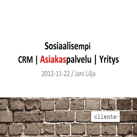 Sosiaalinen yritys | asiakaspalvelu | crm