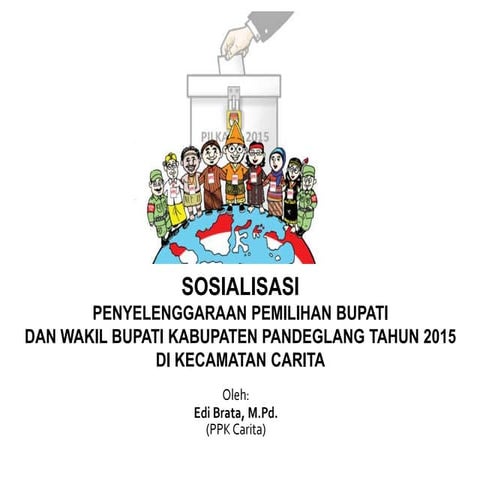 Sosialisasi Pilkada Pandeglang