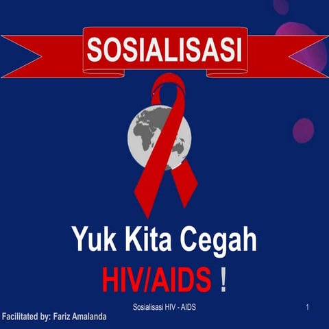 Sosialisasi HIV - AIDS