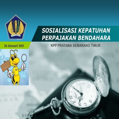 Sosialisasi Perpajakan Bendaharawan