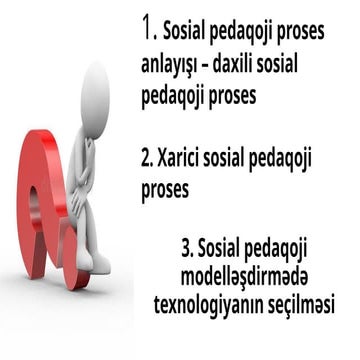 Sosial pedaqogika - daxili və xarici sosial pedaqoji proses