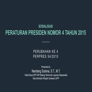 Bahan Sosialisasi Peraturan Preside...