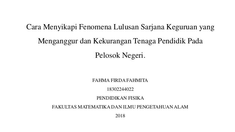 Menyikapi Lulusan Sarjana Keguruan Yang Menganggur