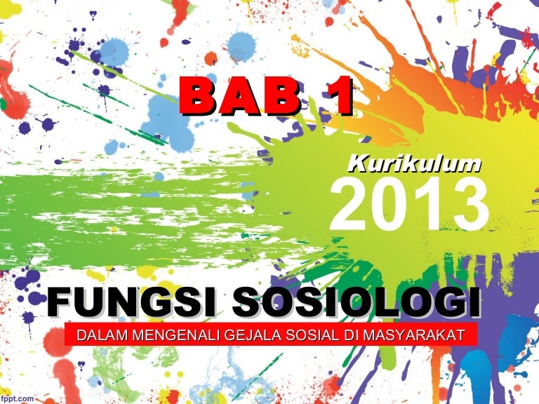 Fungsi Dan Peran Sosiologi