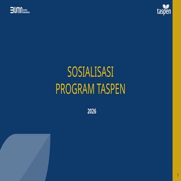Comprehensive Overview of PT TASPEN Socialization Program 2026 | PPTX