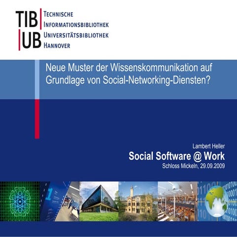 Neue Muster der Wissenskommunikation auf Grundlage von Social-Networking-Dien...