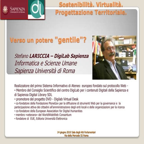 Sostenibilità virtualità ambiente   verso un potere gentile 20110615