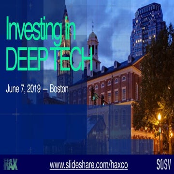 Investing In Deep Tech - Boston