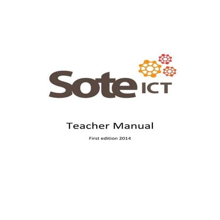 Sote ICT Teacher Manual 2015