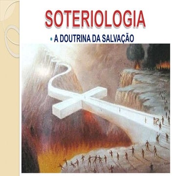 Doutrinas Bíblicas - Soteriologia | PPTX