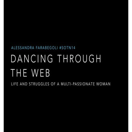 Dancing through the web - #SOTN14