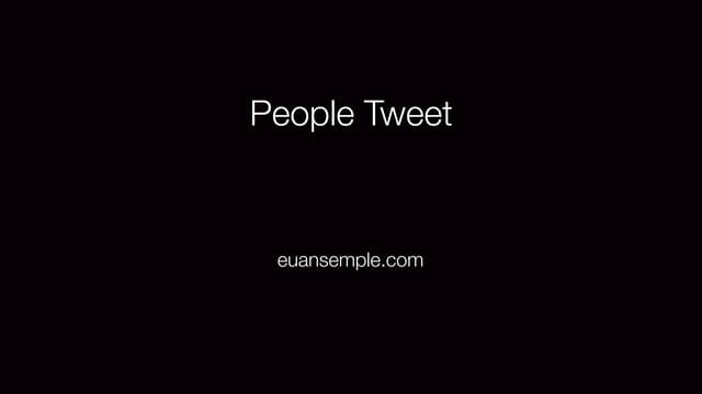 Euan Semple: People tweet