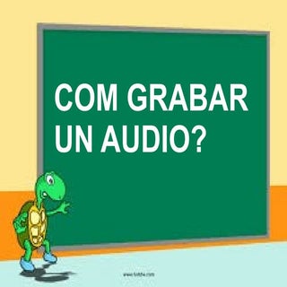 grabar audio