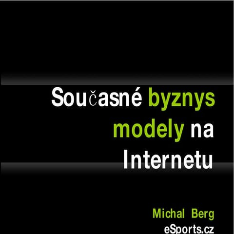 Současné byznys modely na internetu