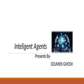 Inteligent Agents for Ai students use this ppt
