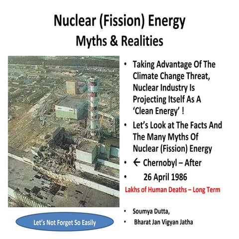Nuclear Energy Myths and Realities by Soumya Dutta