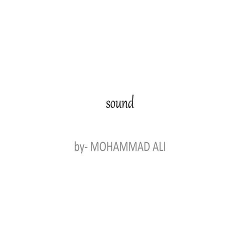 Sound
