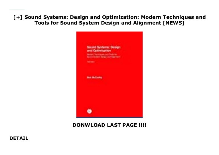 Sound Systems Design and Optimization Modern Techniques and Too…